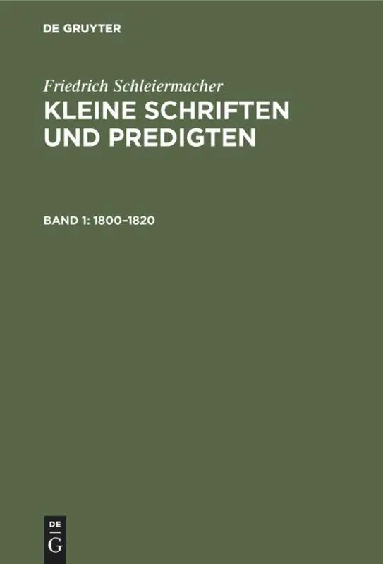 Cover: 9783110011876 | 1800-1820 | Friedrich Schleiermacher | Buch | 482 S. | Deutsch