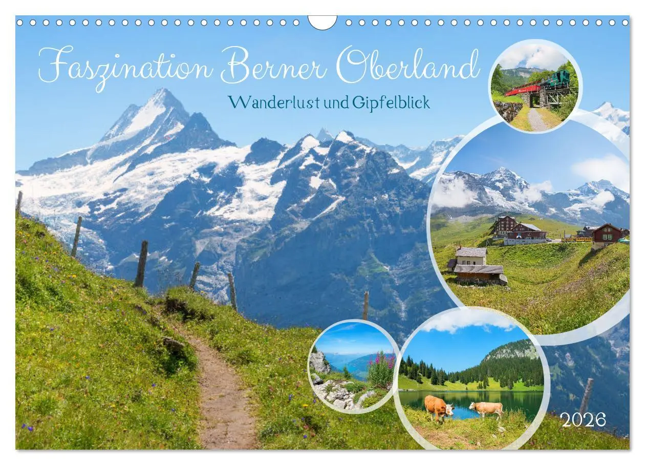 Cover: 9783457301876 | Faszination Berner Oberland - Wanderlust und Gipfelblick...