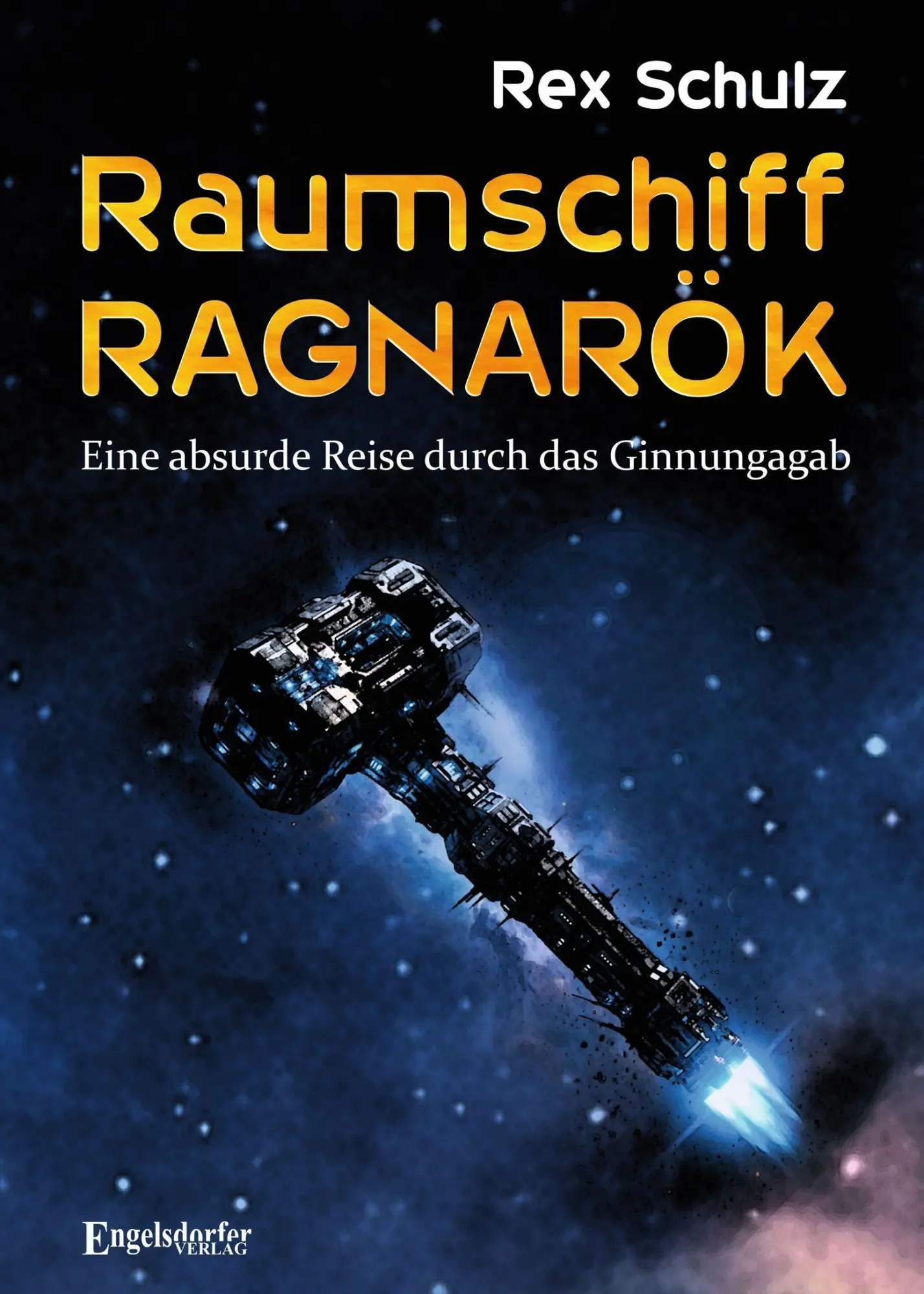Raumschiff RAGNARÖK - Neuware