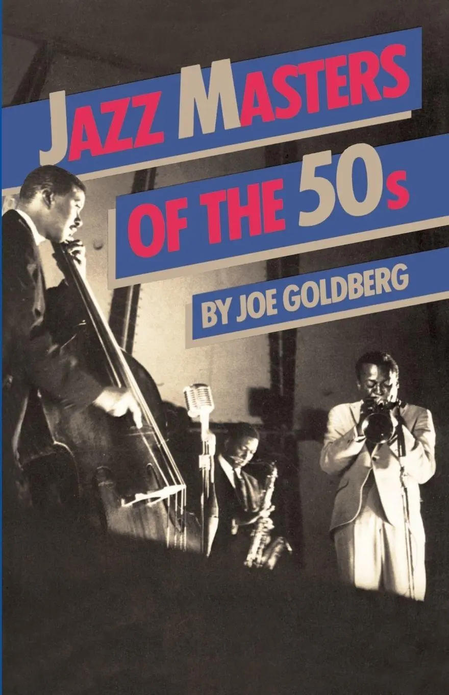 Cover: 9780306801976 | Jazz Masters of the 50s | Joe Goldberg | Taschenbuch | Englisch | 1988