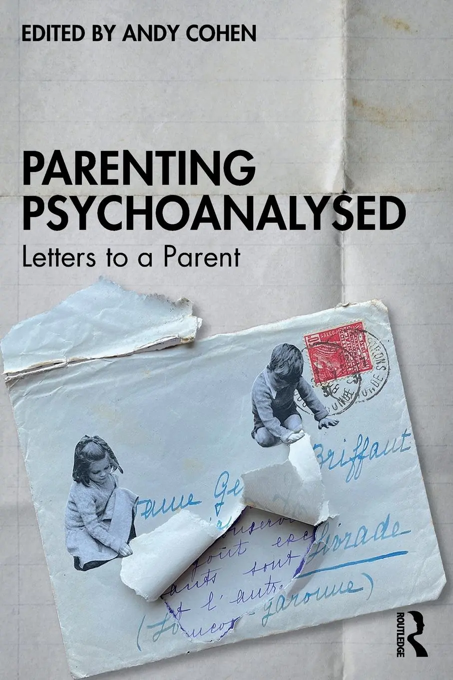 Cover: 9781032471976 | Parenting Psychoanalysed | Letters to a Parent | Andy Cohen | Buch