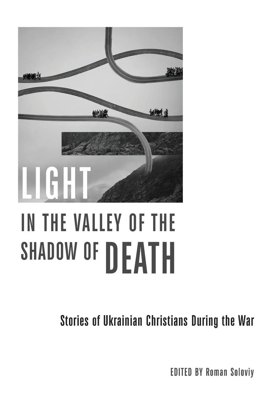 Cover: 9781786411976 | Light in the Valley of the Shadow of Death | Roman Soloviy | Buch