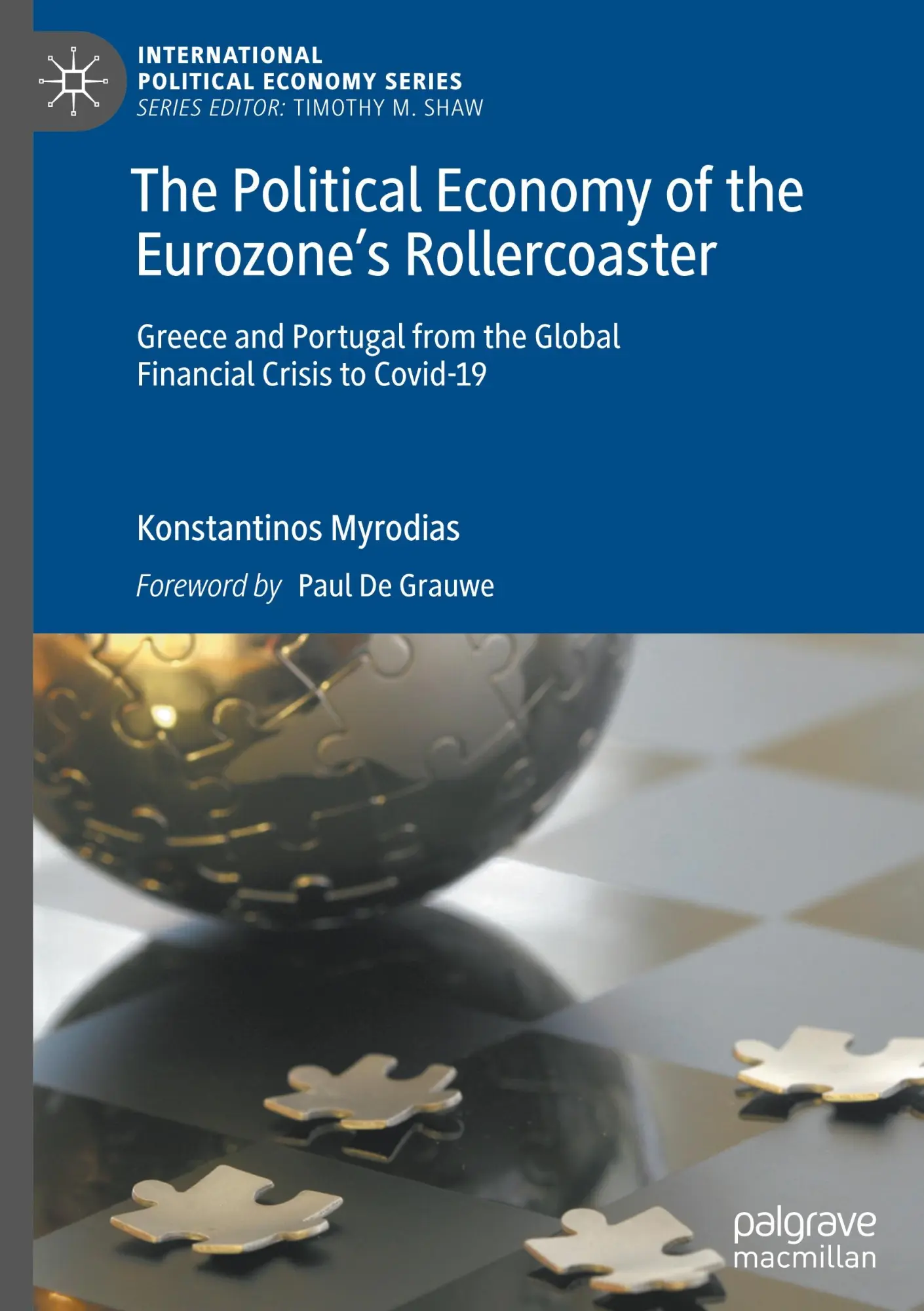 Cover: 9783031421976 | The Political Economy of the Eurozone's Rollercoaster | Myrodias