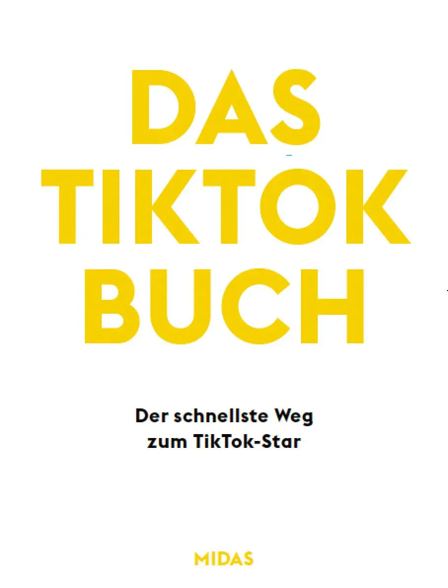 Cover: 9783038761976 | Das Tik-Tok Buch | Der schnellste Weg zum TikTok-Star | Will Eagle