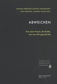 Cover: 9783402151976 | Abweichen | Von einer Praxis, die findet, was sie nicht gesucht hat
