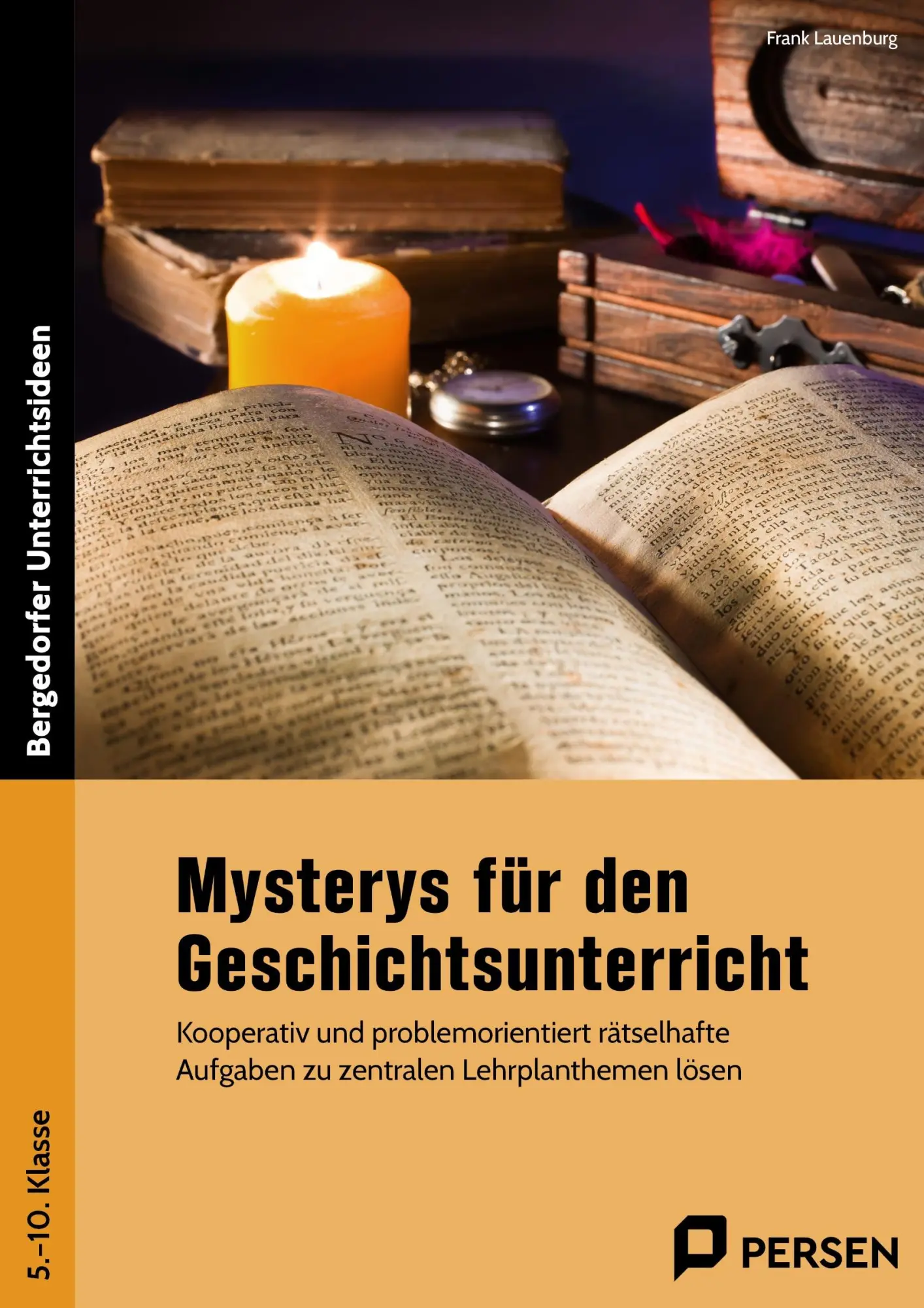 Cover: 9783403211976 | Mysterys für den Geschichtsunterricht | Frank Lauenburg | Broschüre