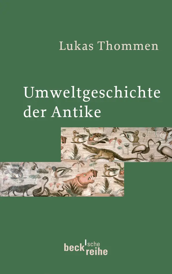 Cover: 9783406591976 | Umweltgeschichte der Antike | Lukas Thommen | Taschenbuch | 188 S.