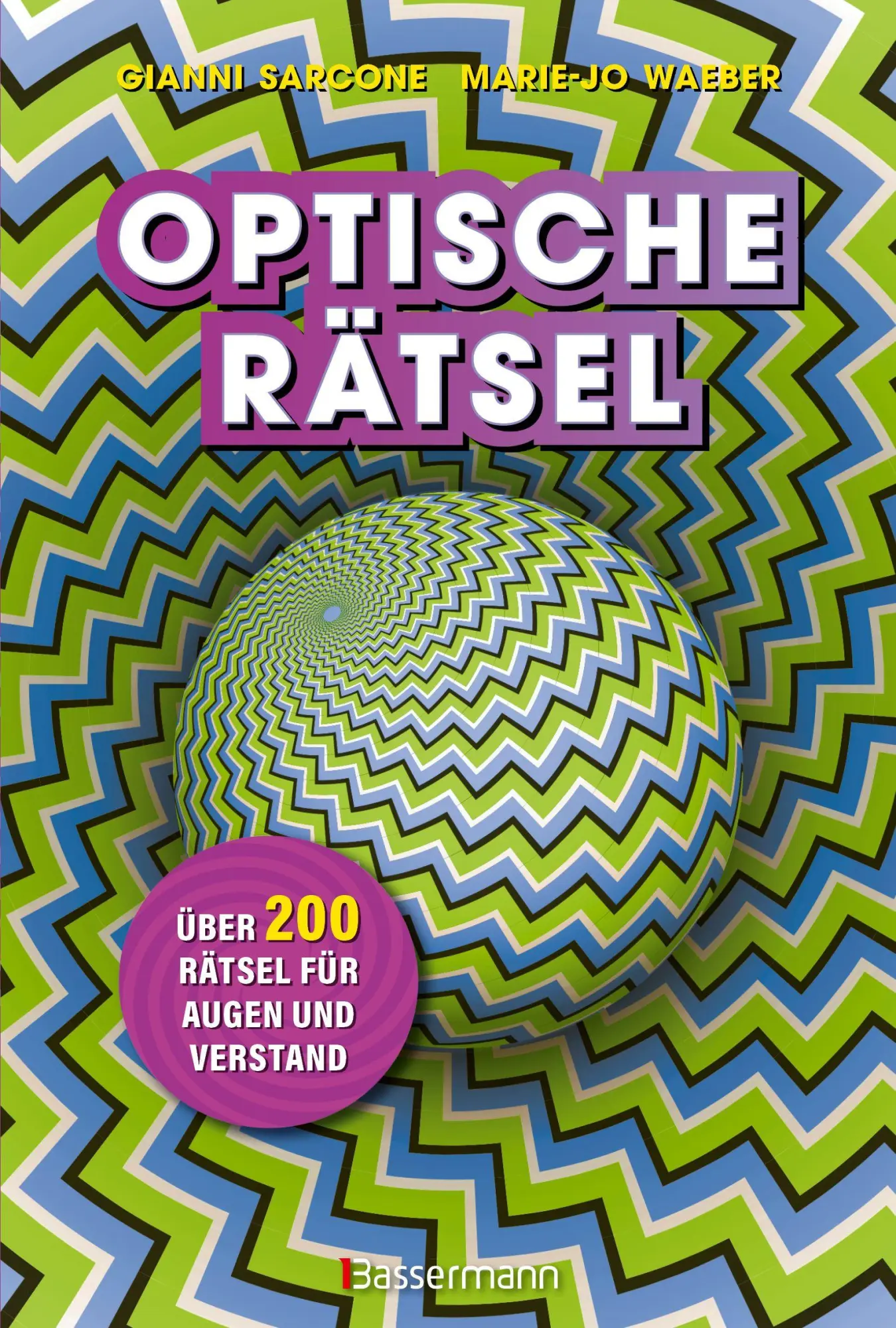 Cover: 9783809451976 | Optische Rätsel - Über 200 Rätsel für Augen und Verstand | Taschenbuch