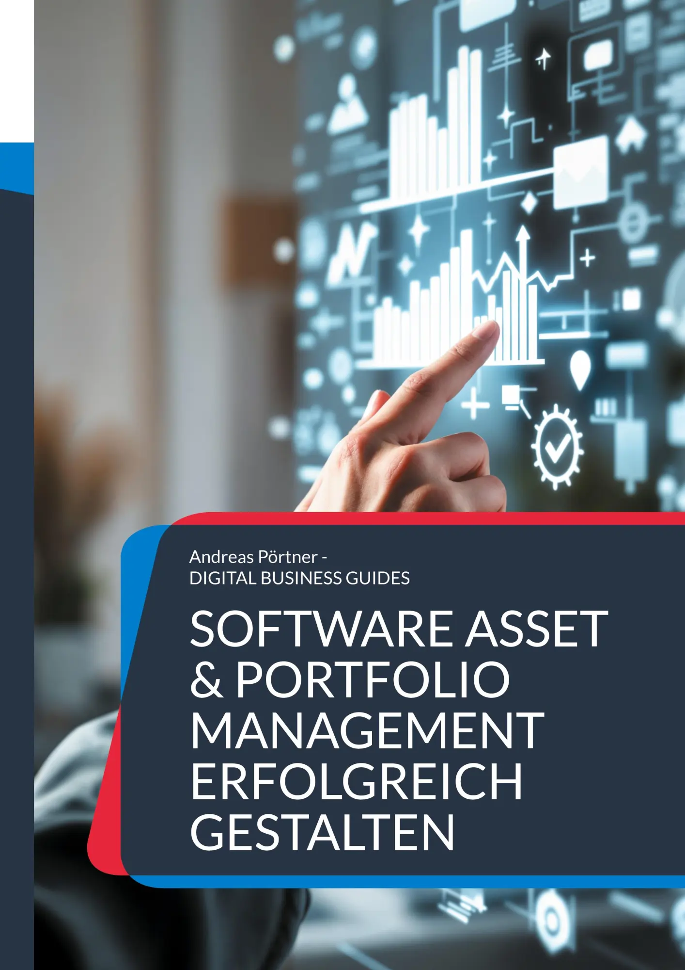 Cover: 9783819281976 | Software Asset &amp; Portfolio Management erfolgreich gestalten | Pörtner