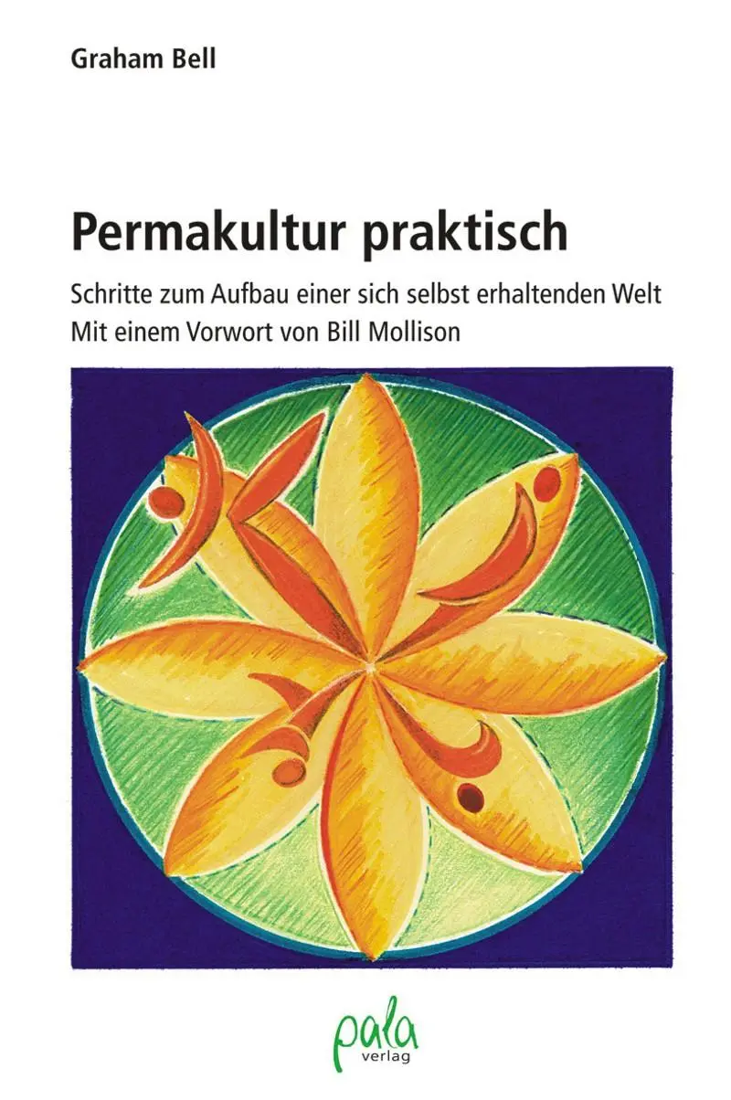 Cover: 9783895661976 | Permakultur praktisch | Graham Bell | Buch | 214 S. | Deutsch | 2001