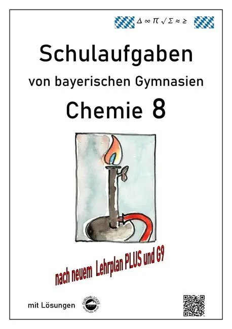 Cover: 9783946141976 | Chemie 8, Schulaufgaben von bayerischen Gymnasien mit Lösungen | Arndt Cover: 9783946141976 | Chemie 8, Schulaufgaben von bayerischen Gymnasien mit Lösungen | Arndt