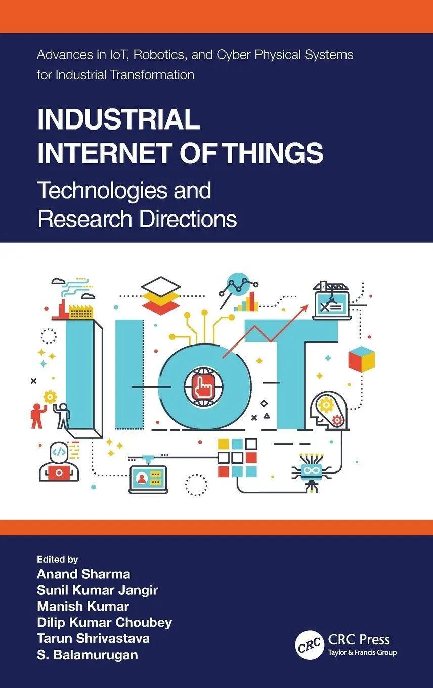 Cover: 9780367702076 | Industrial Internet of Things | Technologies and Research Directions