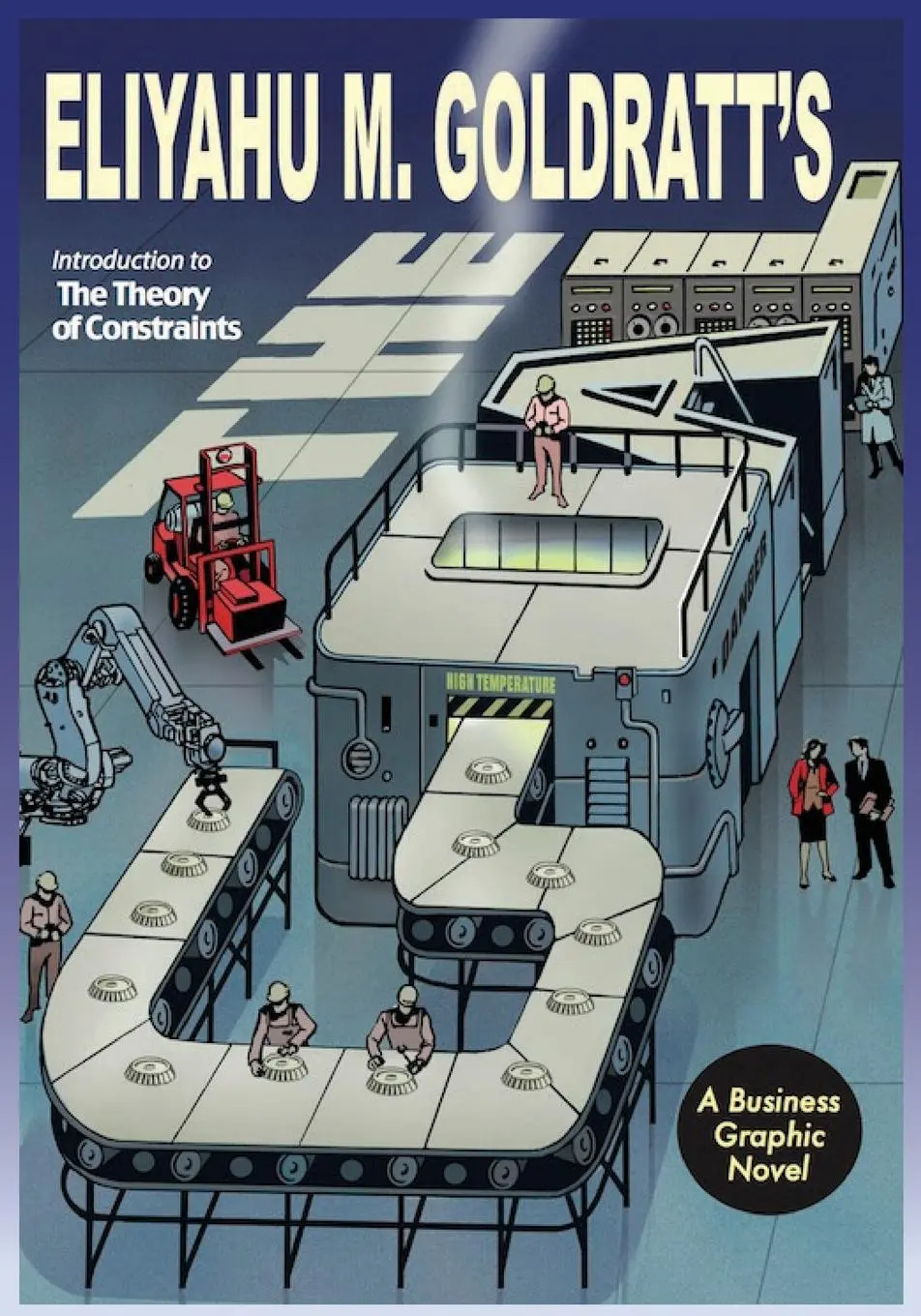 Cover: 9780884272076 | The Goal | A Business Graphic Novel | Eliyahu M Goldratt | Taschenbuch