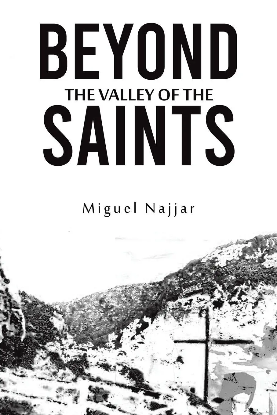 Cover: 9781035882076 | Beyond the Valley of the Saints | Miguel Najjar | Taschenbuch | 2025