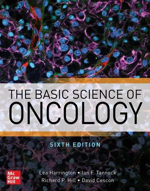 Cover: 9781259862076 | The Basic Science of Oncology, Sixth Edition | Dave Cescon (u. a.)