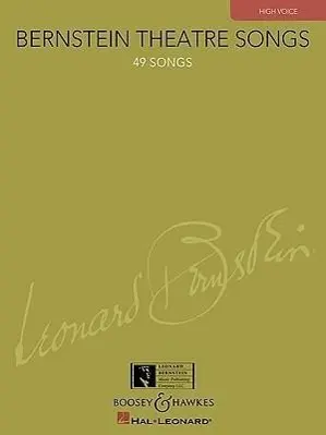 Cover: 9781423412076 | Bernstein Theatre Songs, High Voice | 49 Songs | Richard Walters