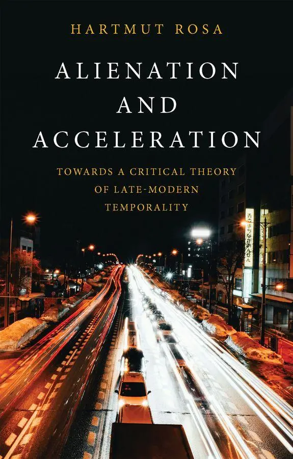Cover: 9781509572076 | Alienation and Acceleration | Hartmut Rosa | Taschenbuch | Englisch