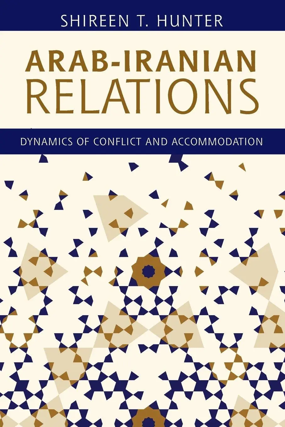 Cover: 9781786612076 | Arab-Iranian Relations | Dynamics of Conflict and Accommodation | Buch