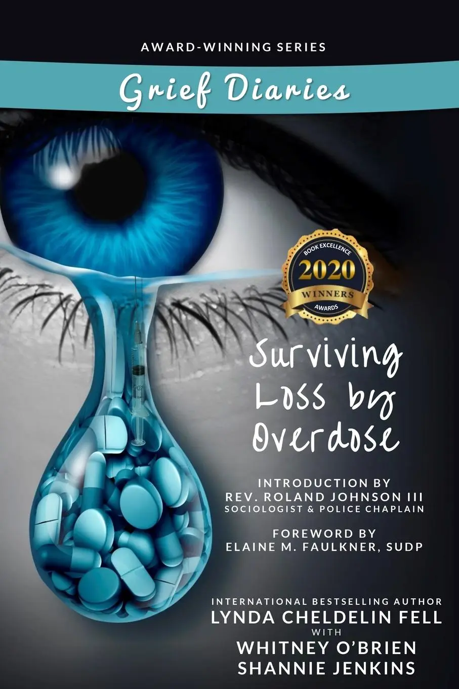 Cover: 9781950712076 | Grief Diaries Surviving Loss by Overdose | Fell (u. a.) | Taschenbuch