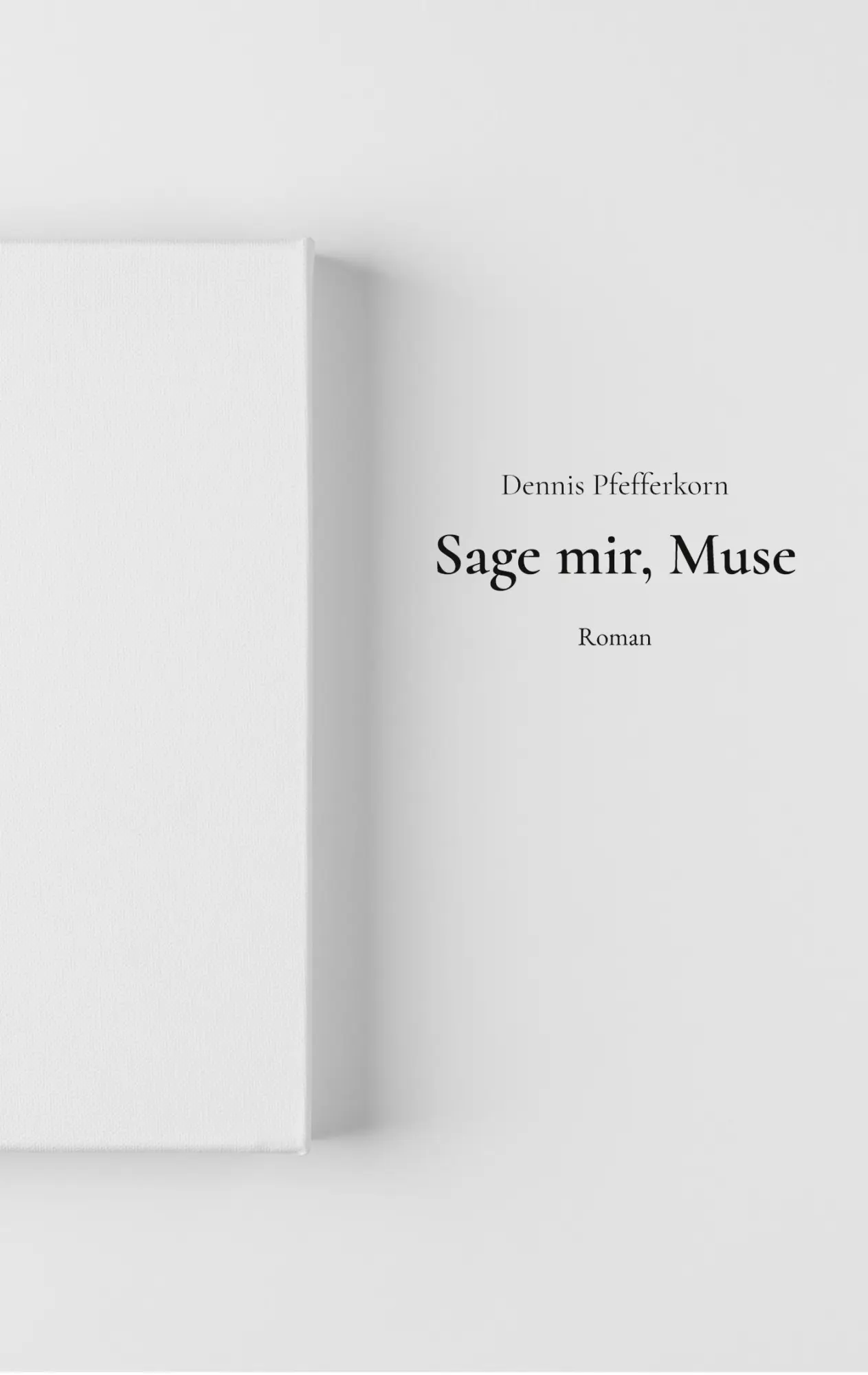 Cover: 9783695192076 | Sage mir, Muse | Dennis Pfefferkorn | Taschenbuch | 228 S. | Deutsch