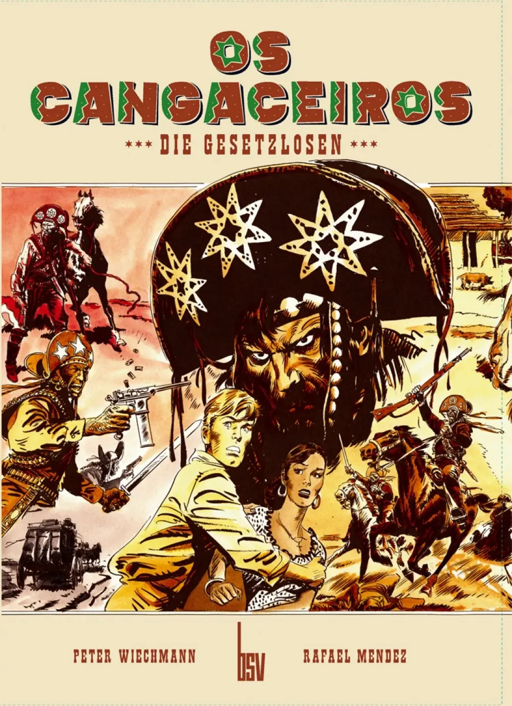 Cover: 9783947952076 | Os Cangaceiros | Die Gesetzlosen, Bildschriften Klassiker 6 | Mendez
