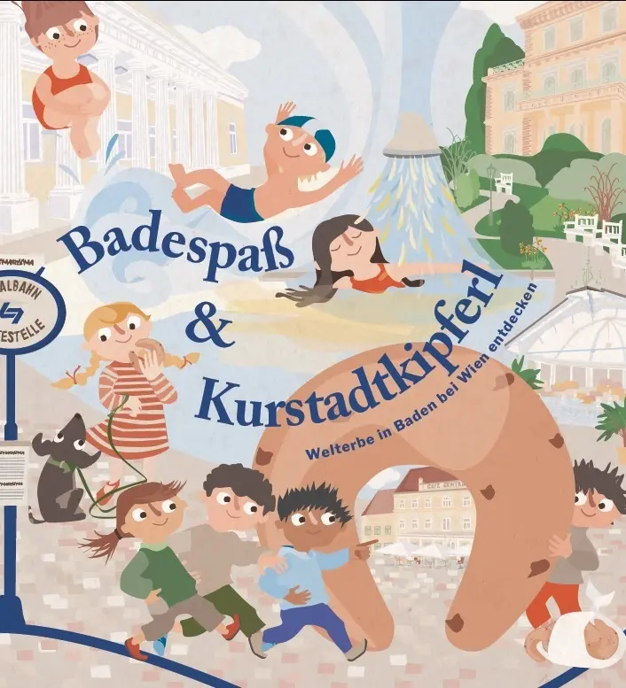 Cover: 9783991032076 | Badespaß und Kurstadtkipferl | Welterbe in Baden bei Wien entdecken