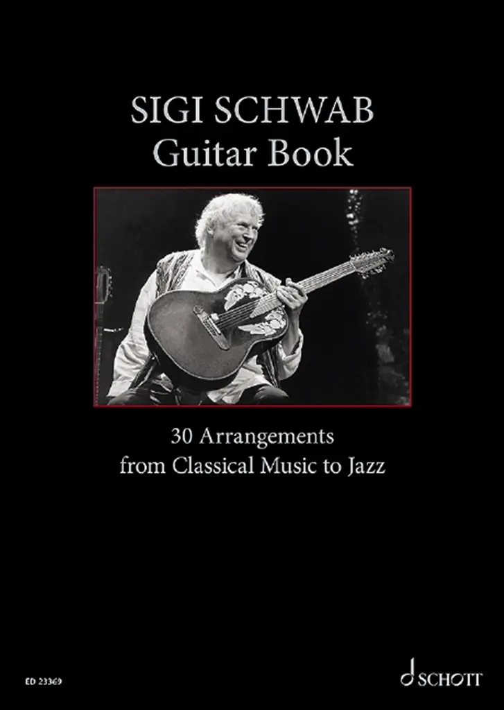 Cover: 9790001212076 | Sigi Schwab Guitar Book | 30 Arrangements von Klassik bis Jazz | Buch