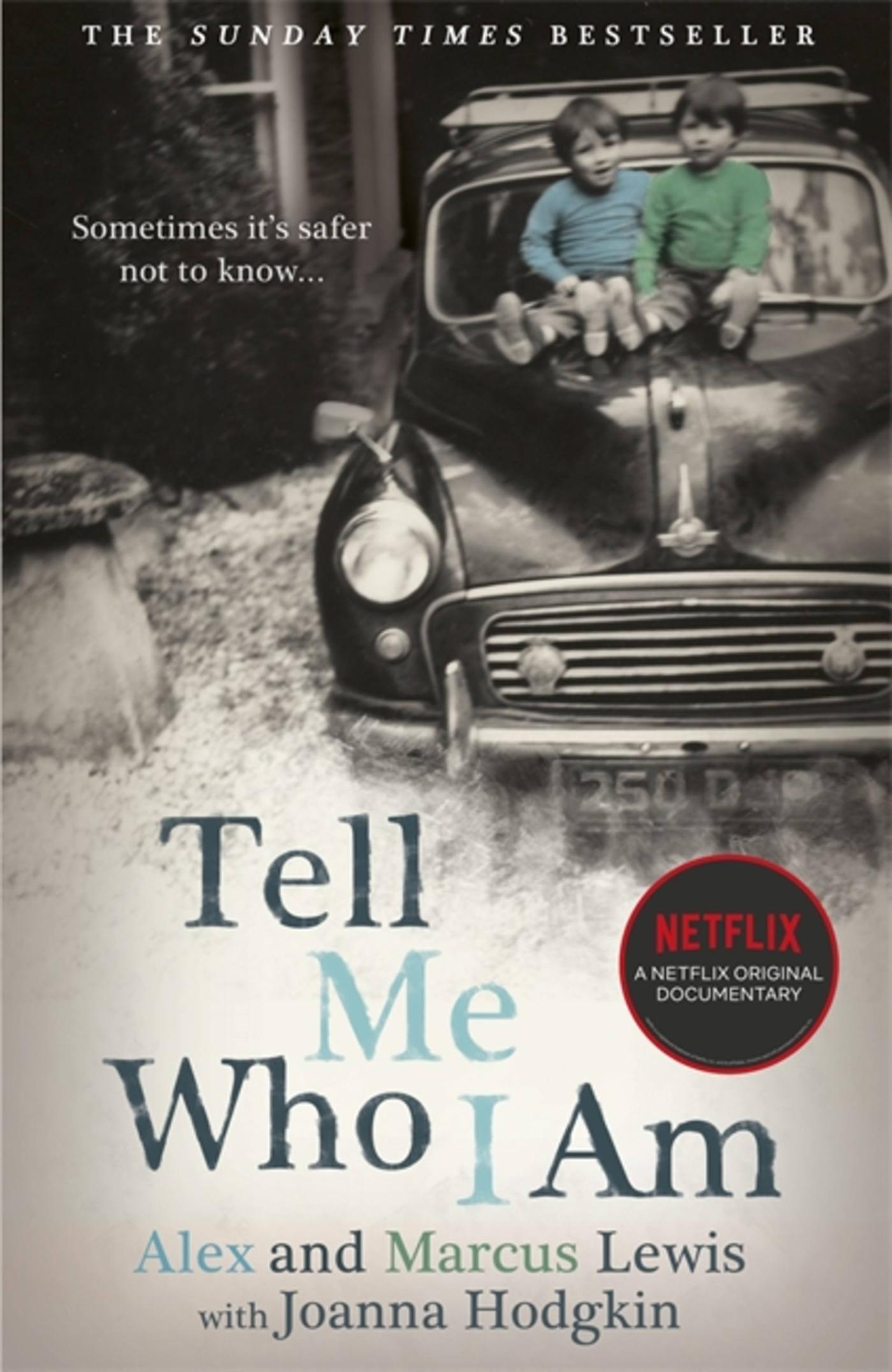 Cover: 9781529362176 | Tell Me Who I Am | Alex And Marcus Lewis (u. a.) | Taschenbuch | 2019