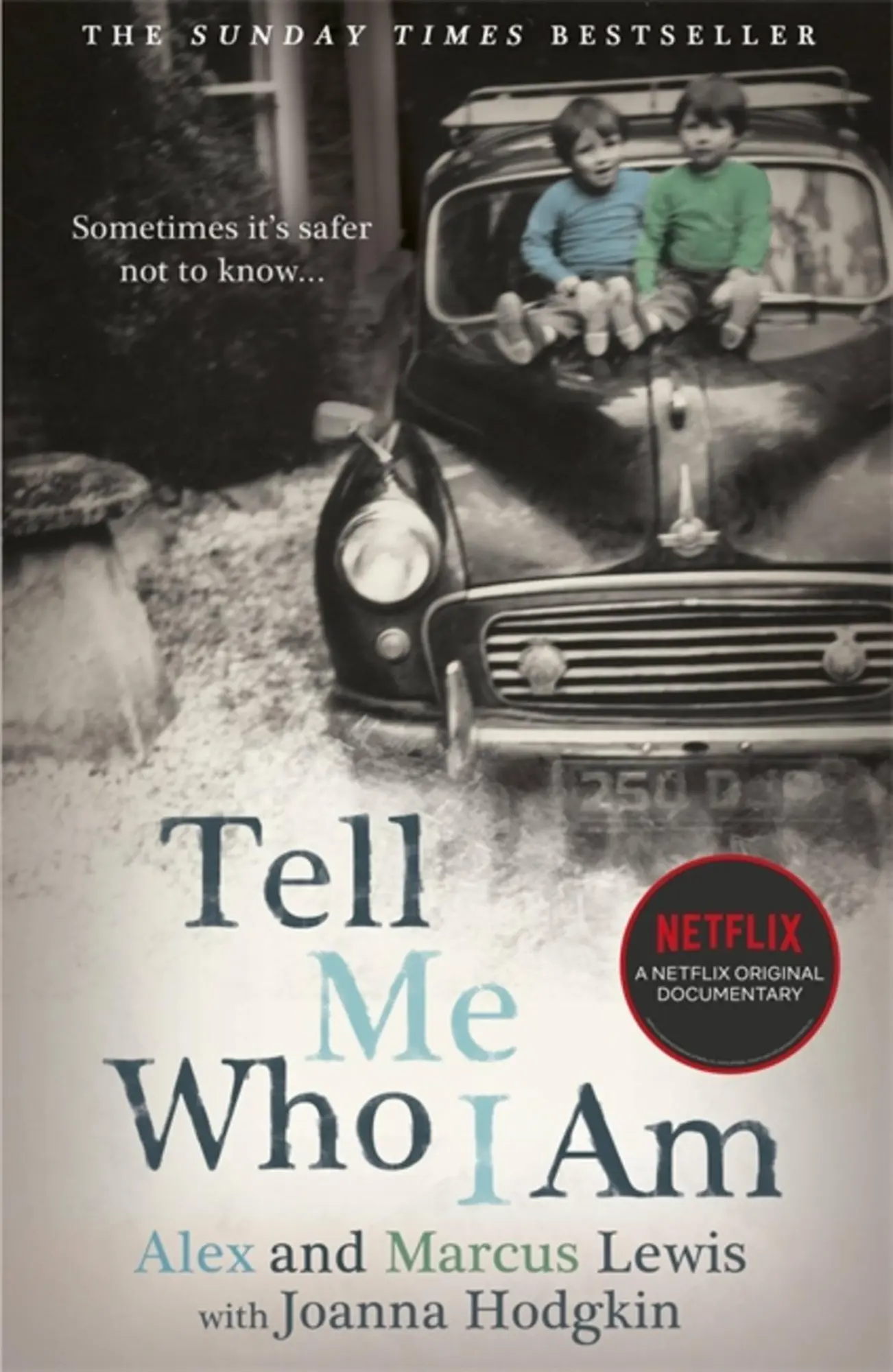 Cover: 9781529362176 | Tell Me Who I Am | Alex And Marcus Lewis (u. a.) | Taschenbuch | 2019
