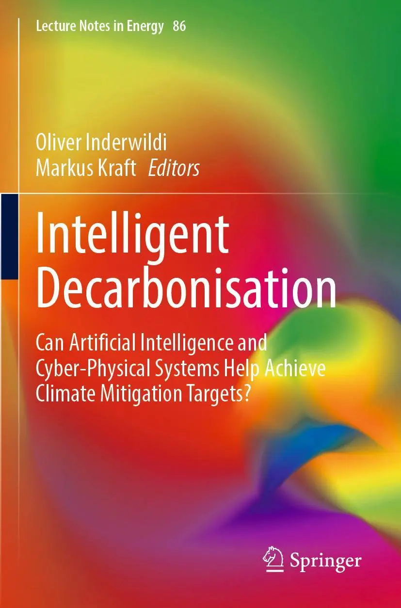 Cover: 9783030862176 | Intelligent Decarbonisation | Oliver Inderwildi (u. a.) | Taschenbuch