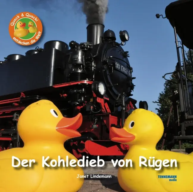 Cover: 9783941452176 | Der Kohledieb von Rügen | Quack &amp; Quacki entdecken die Welt | Buch