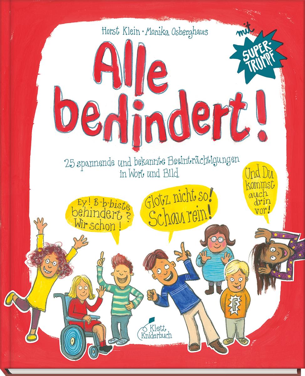 Cover: 9783954702176 | Alle behindert! | Horst Klein (u. a.) | Buch | 40 S. | Deutsch | 2023
