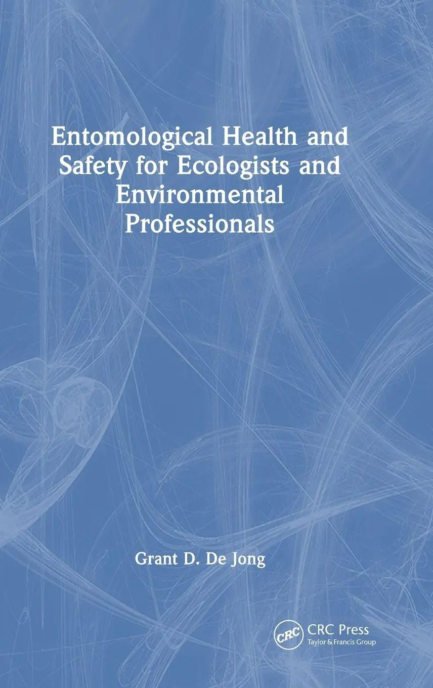 Cover: 9781041252276 | Entomological Health and Safety for Ecologists and Environmental...