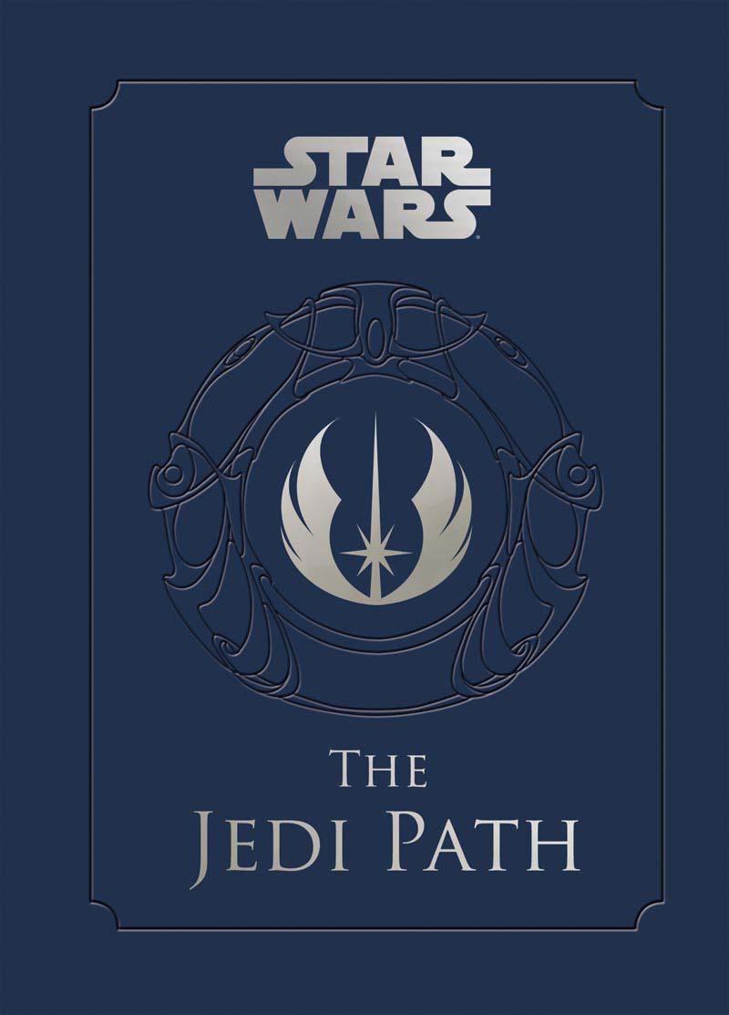 The Jedi Path | A Manual for Students of the Force | Daniel Wallace | Buch | Gebunden | Englisch | 2011 | Abrams & Chronicle Books | EAN 9781452102276 - Wallace, Daniel