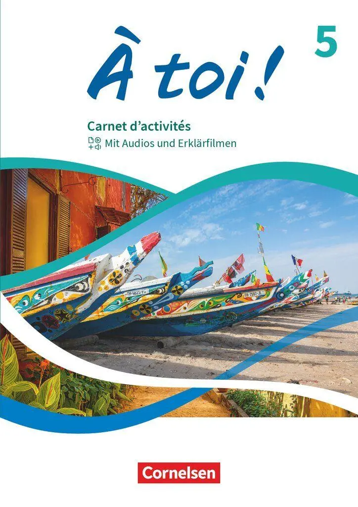Cover: 9783061232276 | À toi ! Band 5 - Ausgabe 2022 - Carnet d'activités - Mit Audios und...
