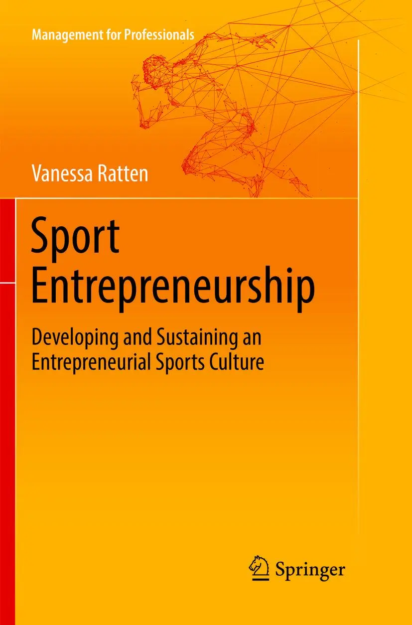 Cover: 9783319892276 | Sport Entrepreneurship | Vanessa Ratten | Taschenbuch | xi | Englisch