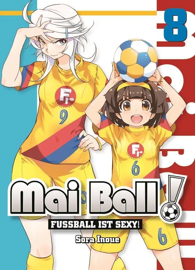 Cover: 9783741602276 | Mai Ball - Fußball ist sexy! 08 | Sora Inoue | Taschenbuch | 174 S.