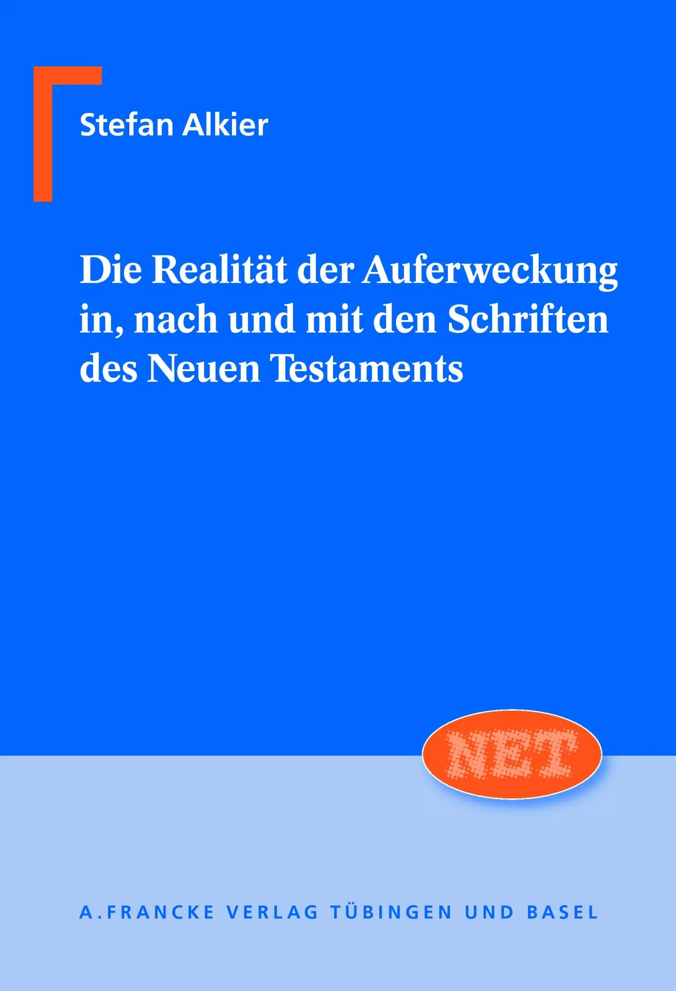 Cover: 9783772082276 | Die Realität der Auferweckung in, nach und mit den Schriften des...