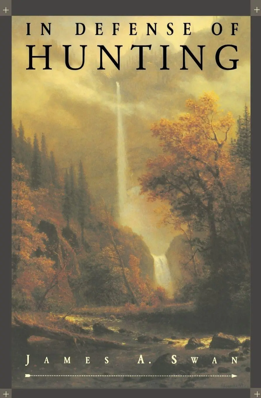 Cover: 9780062512376 | In Defense of Hunting | James A Swan | Taschenbuch | Englisch | 2016