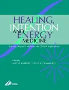 Cover: 9780443072376 | Healing, Intention, and Energy Medicine | Wayne B Jonas (u. a.) | Buch