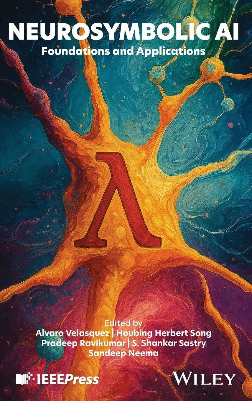 Cover: 9781394302376 | Neurosymbolic AI | Foundations and Applications | Velasquez (u. a.)