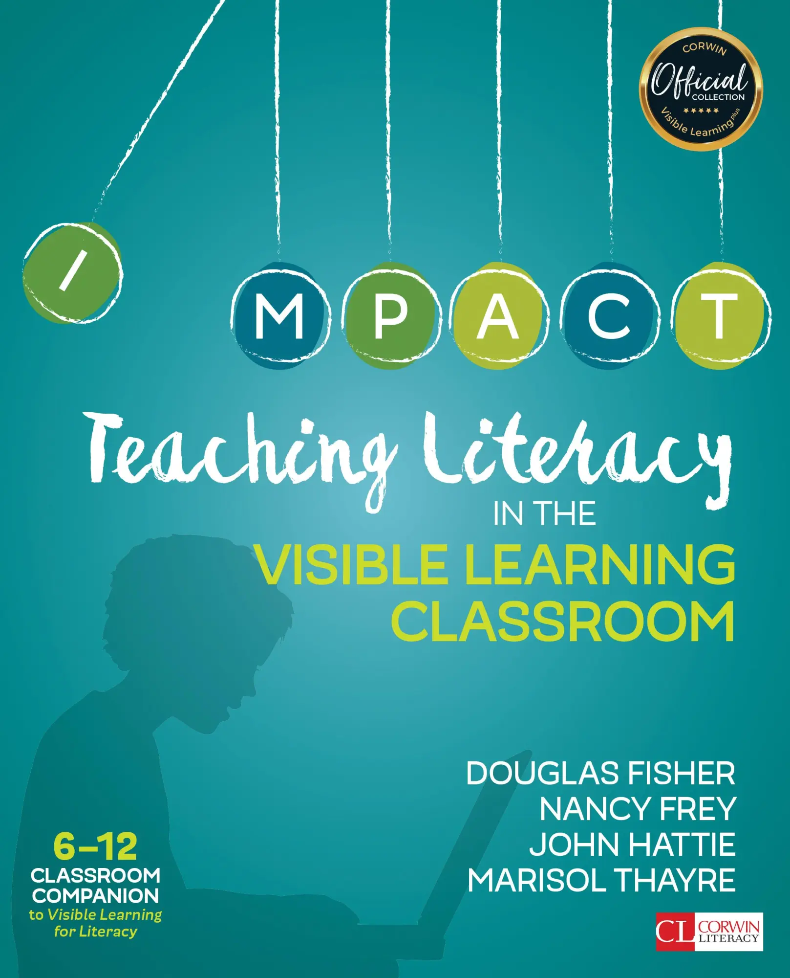 Cover: 9781506332376 | Teaching Literacy in the Visible Learning Classroom, Grades 6-12