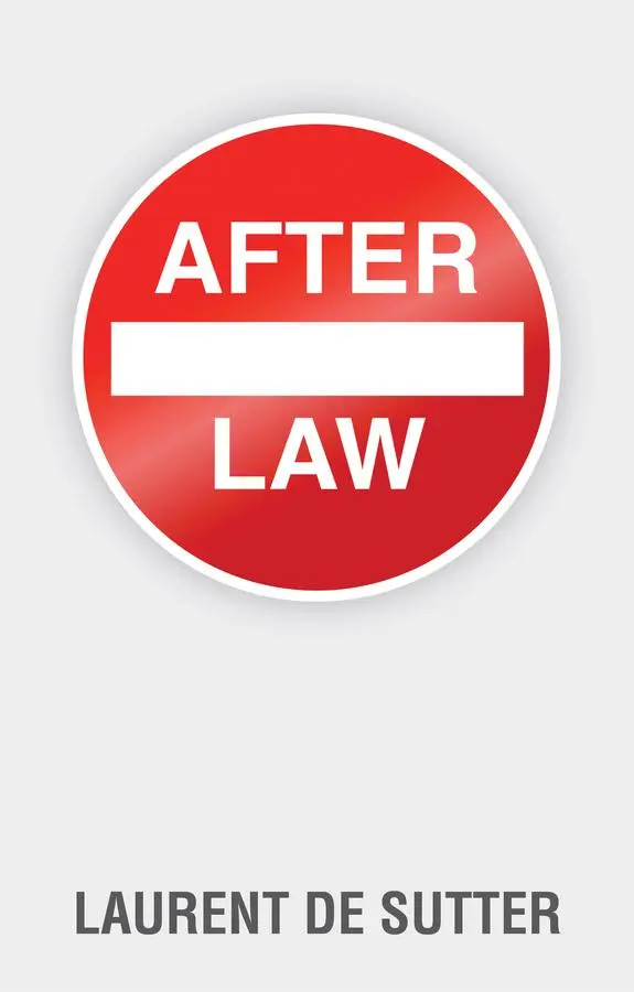 Cover: 9781509542376 | After Law | Laurent De Sutter | Taschenbuch | 240 S. | Englisch | 2020