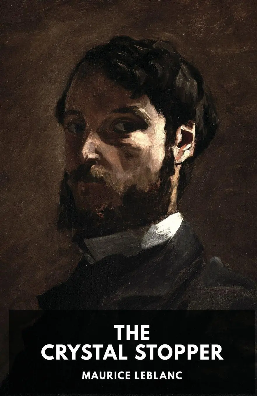 Cover: 9782953652376 | The Crystal Stopper | Maurice Leblanc | Taschenbuch | Englisch | 2019