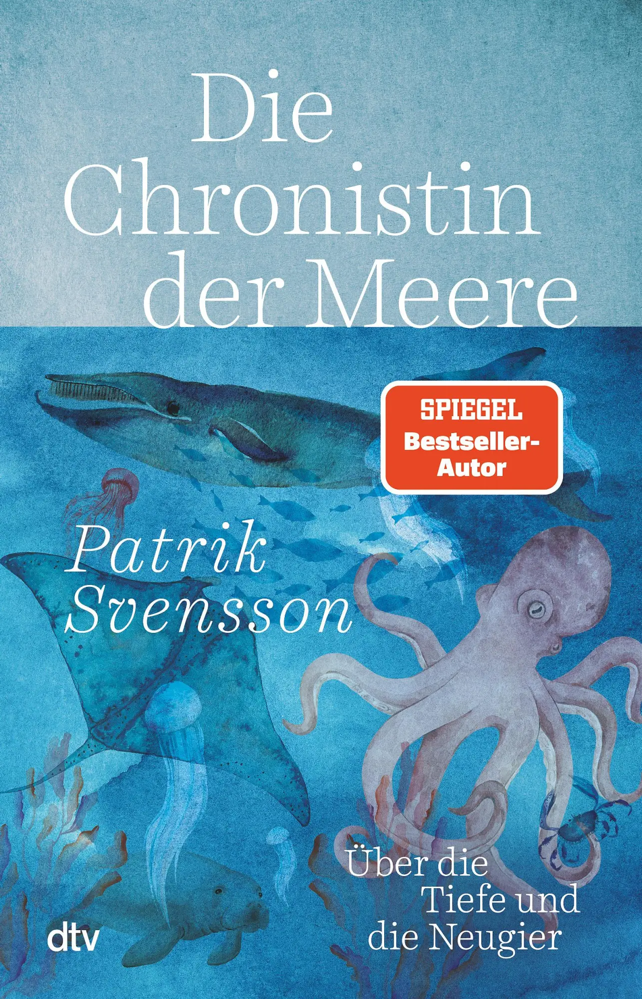 Cover: 9783423352376 | Die Chronistin der Meere | Über die Tiefe und die Neugier | Svensson