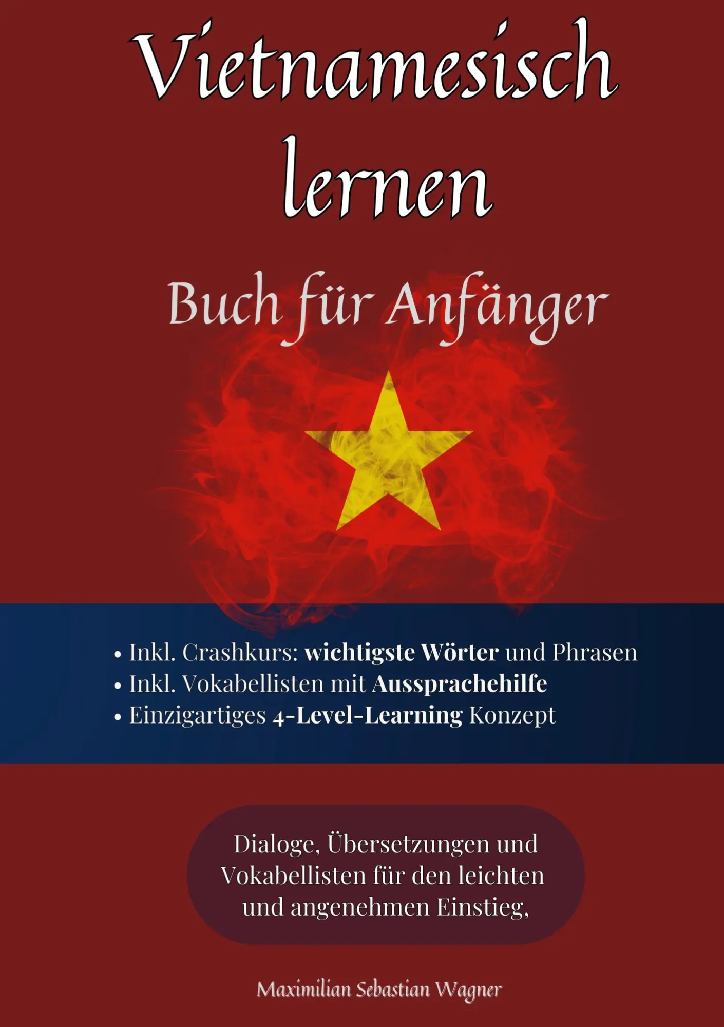 Cover: 9783695162376 | Vietnamesisch lernen | Maximilian Sebastian Wagner | Taschenbuch