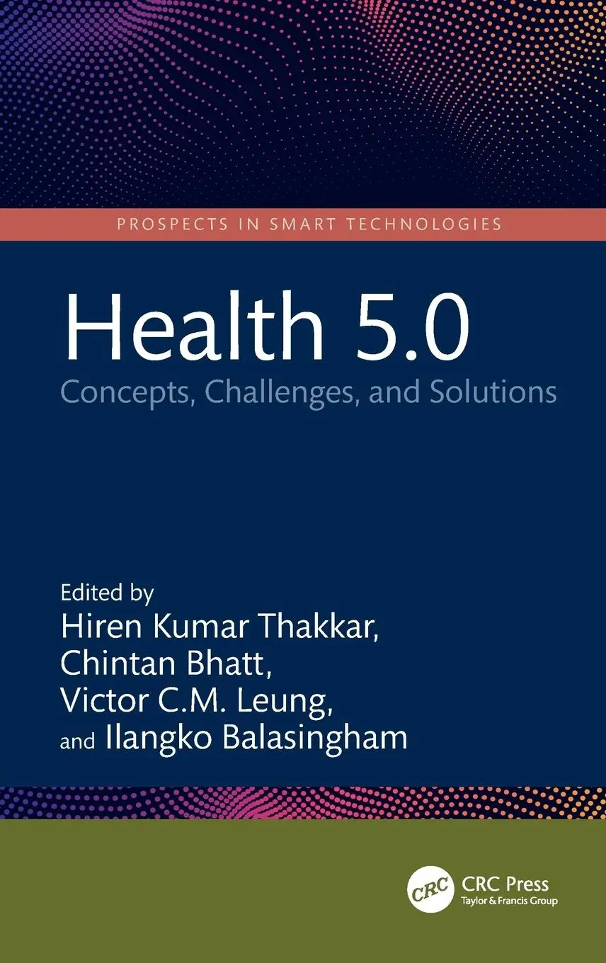 Cover: 9781032492476 | Health 5.0 | Concepts, Challenges, and Solutions | Thakkar (u. a.)