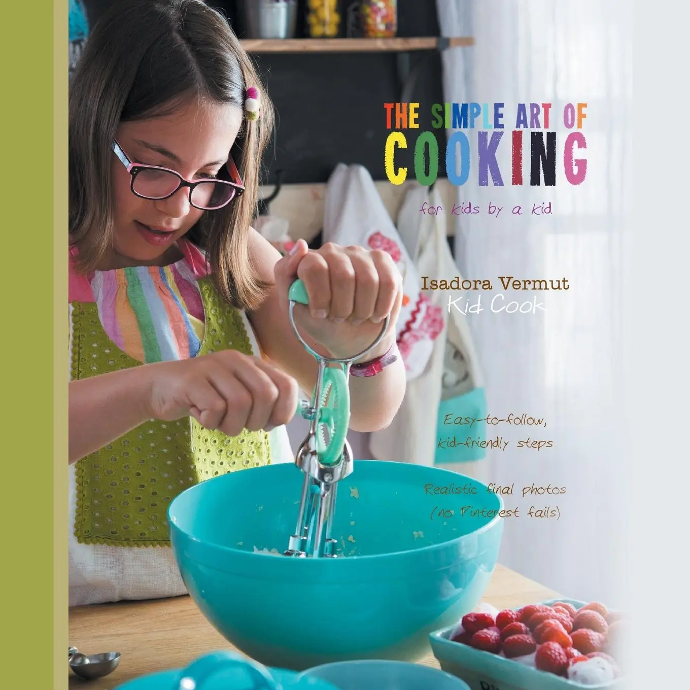 Cover: 9781644622476 | The Simple Art of Cooking | Isadora Vermut | Taschenbuch | Englisch
