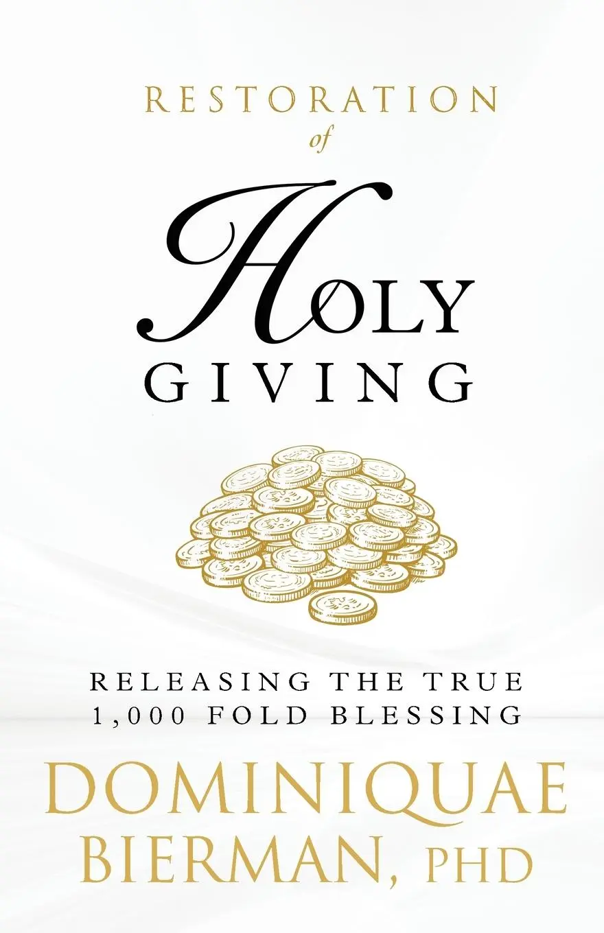 Cover: 9781953502476 | Restoration of Holy Giving | Releasing the True 1,000-Fold Blessing!