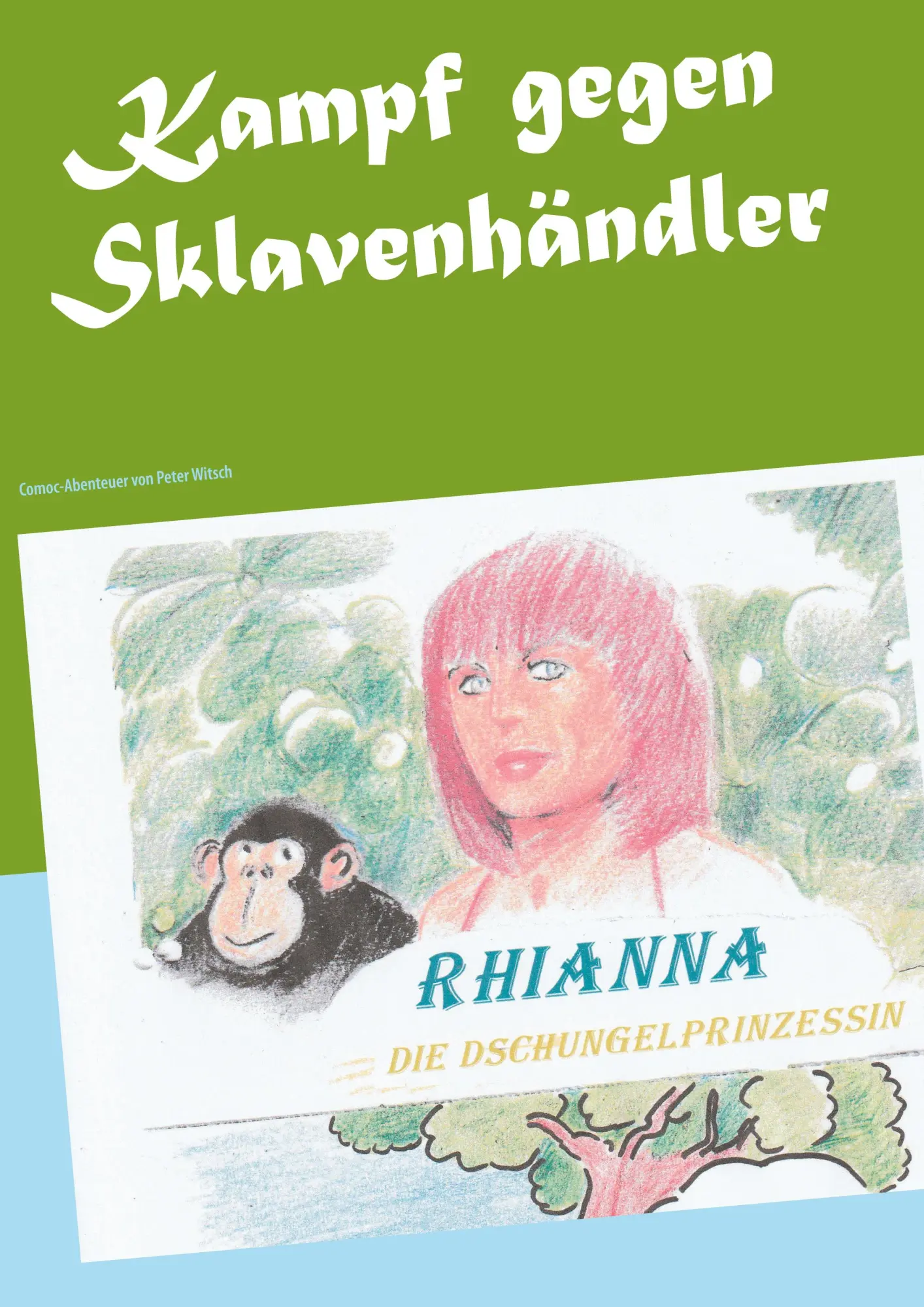 Kampf gegen Sklavenhändler: Rhianna, die Dschungelprinzessin